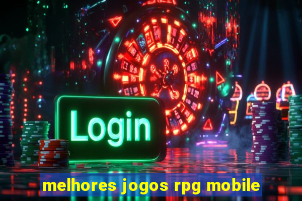 melhores jogos rpg mobile